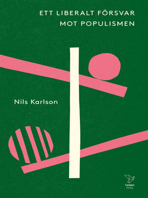 cover image of Ett liberalt försvar mot populismen